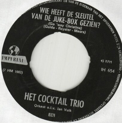 Cocktail Trio - Wie heeft de sleutel van de Jukebox + Hoe heet je? (Vinylsingle)
