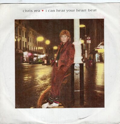 Chris Rea - I can hear your heart beat + From love to me (Vinylsingle)