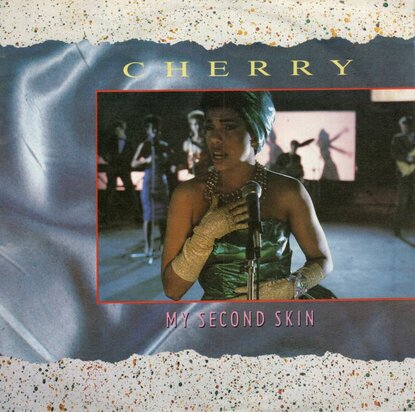 Cherry - My Second Skin + (Instr.) (Vinylsingle)