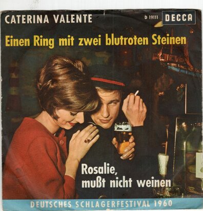 Caterina Valente - Eienen ring mit zwei blutroten steinen + Rosalie (Vinylsingle)