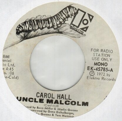 Carol Hall - Uncle Malcolm (mono) + (Stereo) (Vinylsingle)