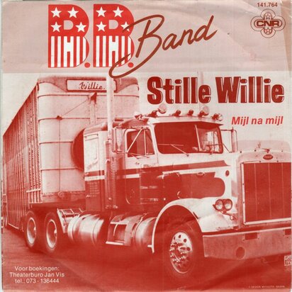 B.B. Band - Stille Willie + Mijl na mijl (Vinylsingle)