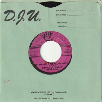 Wayne Downing - Let Me Tell You About Mary + Rattlesnake Daddy (Vinylsingle)