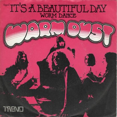 Warm Dust - It's A Beautiful Day + Worm Dance (Vinylsingle)