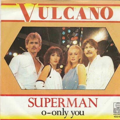 Vulcano - Superman + O-only you (Vinylsingle)