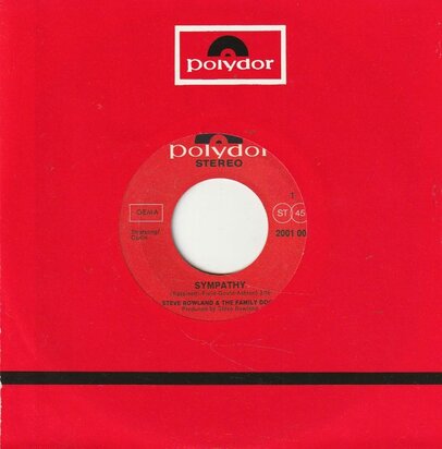 Steve Rowland & Family Dogg - Sympathy + Moonshine Mary (Vinylsingle)