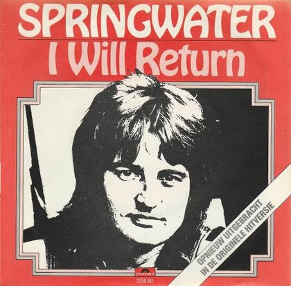 Springwater - I will return + Stone cross (Vinylsingle)