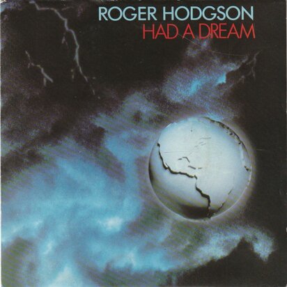 Roger Hodgson - Had a dream + Only because of you (Vinylsingle)