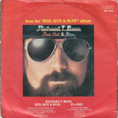 Richard T. Bear - Sunshine Hotel + Pain In My Heart (Vinylsingle)