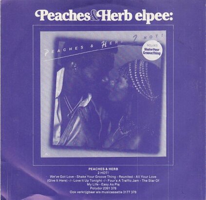 Peaches & Herb - Reunited + Easy as pie (Vinylsingle)