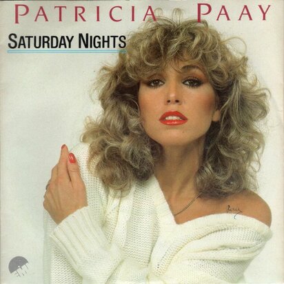 Patricia Paay - Saturday nights + (instr.) (Vinylsingle)