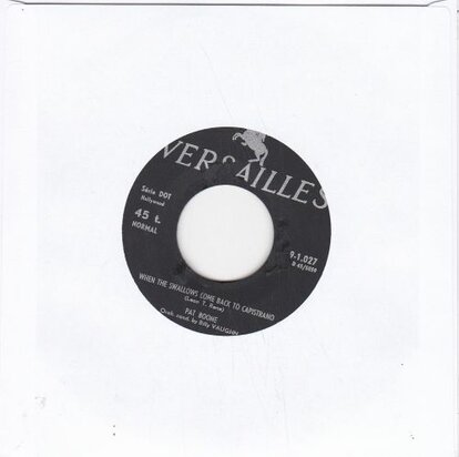 Pat Boone - April love + When the swallows come back (Vinylsingle)