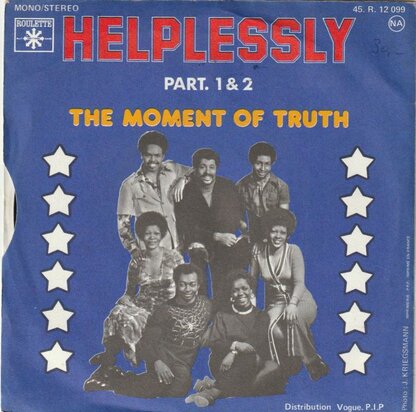 Moment of Truth - Helplessly + (part II) (Vinylsingle)