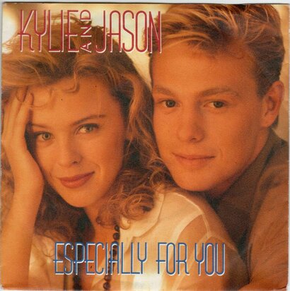Kylie Minogue & Jason Donovan - Especially for you + All I wanna do is make (Vinylsingle)