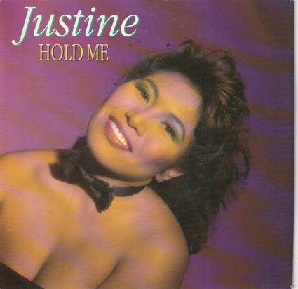 Justine - Hold me + We've got tonight (Vinylsingle)