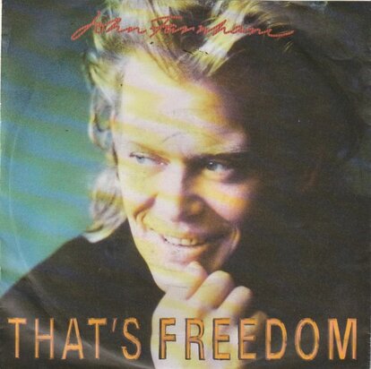 John Farnham - That's freedom + In your hands (Vinylsingle)