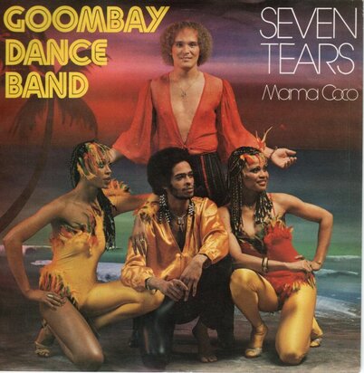 Goombay Dance Band - Seven tears + Mama coco (Vinylsingle)