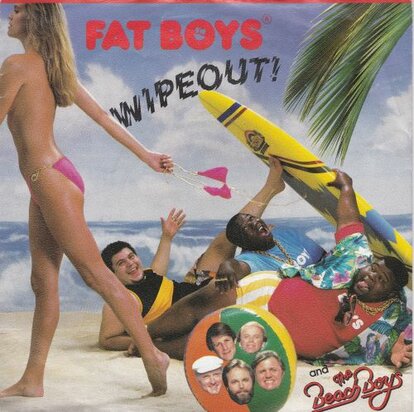 Fat Boys - Wipe out! + Crushin' (Vinylsingle)