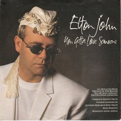 Elton John - You gotta love someone + Medicine man (Vinylsingle)