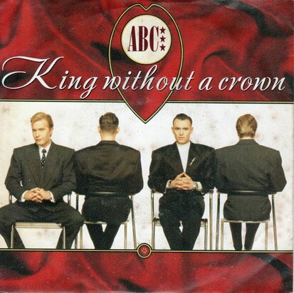 ABC - King without a crown + The look of love (live) (Vinylsingle)