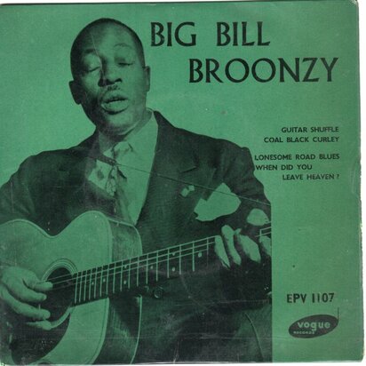 Big Bill Broonzy - Big Bill Broonzy (EP) (Vinylsingle)