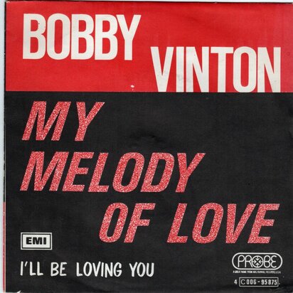 Bobby Vinton - My melody of love + I'll be loving you (Vinylsingle)