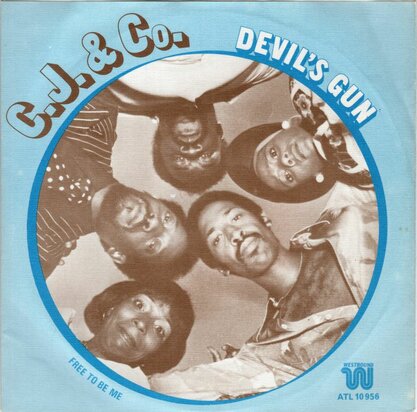 C.J. & Co - Devil's gun + Free to be me (Vinylsingle)