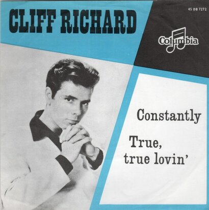 Cliff Richard - Constantly + True, true lovin' (Vinylsingle)