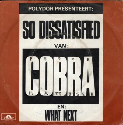 Cobra - So dissatisfied + What next (Vinylsingle)