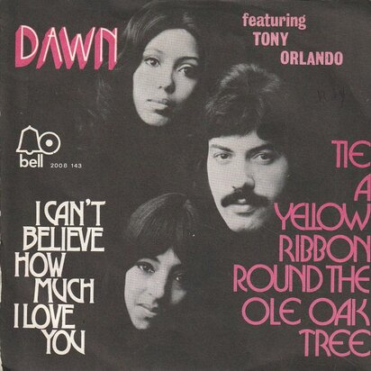 Dawn - Tie a yellow ribbon + I can't believe how much I love you (Vinylsingle)