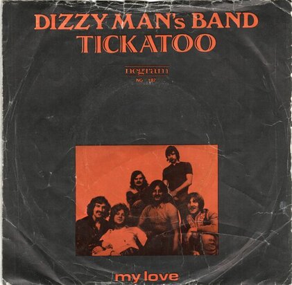 Dizzy Man's Band - Tickatoo + My love (Vinylsingle)