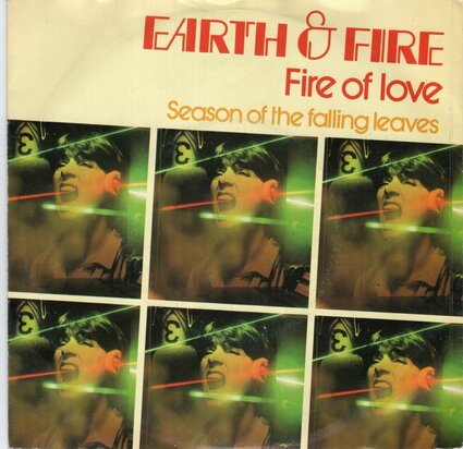 Earth & Fire - Fire of love + Season of the falling leaves (Vinylsingle)