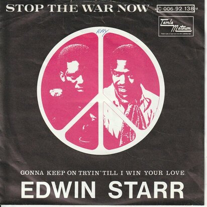 Edwin Starr - Stop the war now + Gonna keep on trying (Vinylsingle)