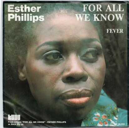 Esther Phillips - For All We Know + Fever (Vinylsingle)