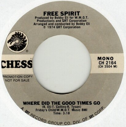 Free Spirit - Where Did The Good Times Go (Vinylsingle)