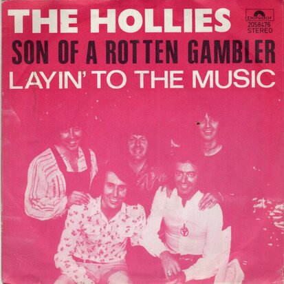 Hollies - Son of a rotten gambler + Layin' to the music (Vinylsingle)