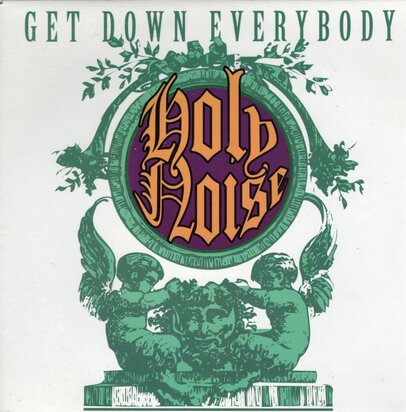 Holy Noise - Get Down Everybody + (Instrumental) (Vinylsingle)