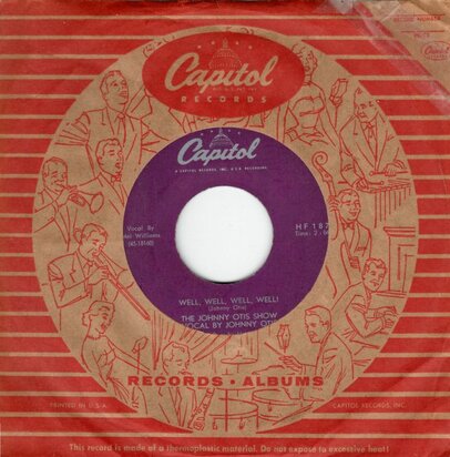 Johnny Otis - Well, Well, Well, Well! + Willie And The Hand Jive (Vinylsingle)