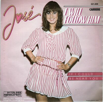 Jose - I will follow him + If I could be near you (Vinylsingle)