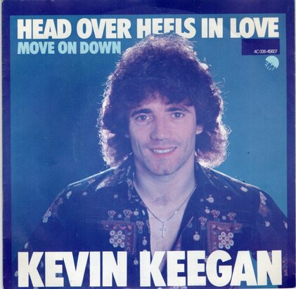Kevin Keegan - Head over heels in love + Move on down (Vinylsingle)