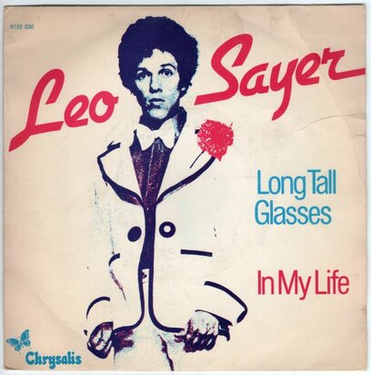 Leo Sayer - Long tall glasses + In my life (Vinylsingle)