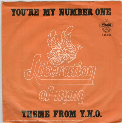 Liberation Of man - You're My Number One + Theme From Y.N.O. (Vinylsingle)