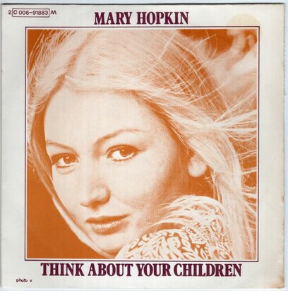 Mary Hopkin - Think about your children + Heritage (Vinylsingle)