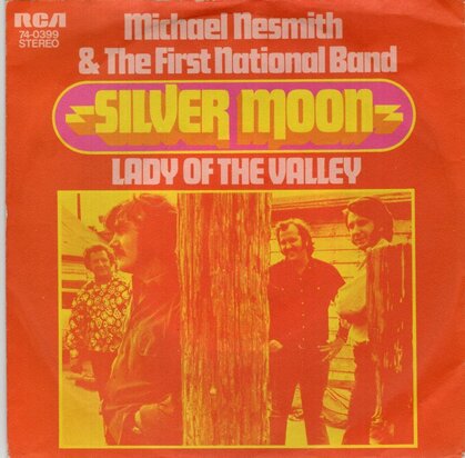 Michael Nesmith - Silver moon + Lady of the valley (Vinylsingle)