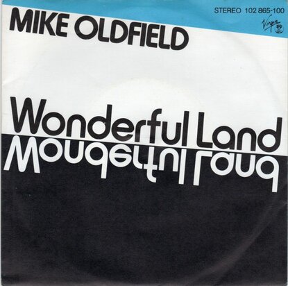 Mike Oldfield - Wonderful land + Sheba (Vinylsingle)