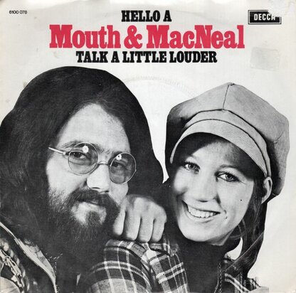 Mouth & MacNeal - Hello A + Talk a little louder (Vinylsingle)