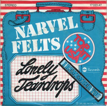 Narvel Felts - Lonely Teardrops + I Remember You (Vinylsingle)