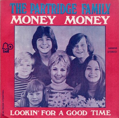 Partridge Family - Money money + Lookin' for a good time (Vinylsingle)