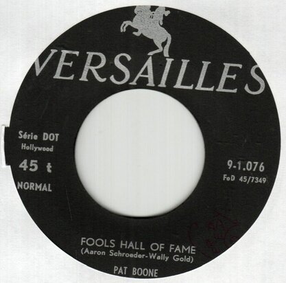 Pat Boone - Fools hall of fame + Brightest wishing star (Vinylsingle)