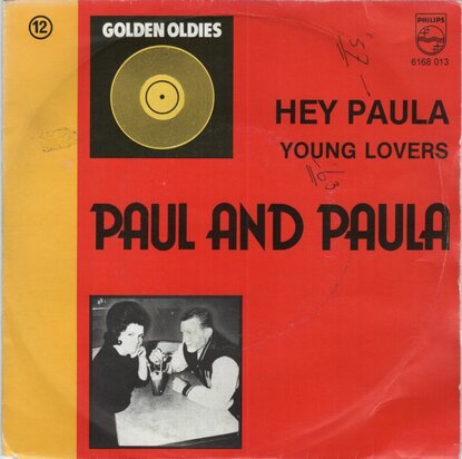 Paul & Paula - Hey Paula + Young lovers (Vinylsingle)